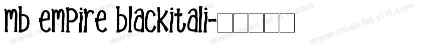 mb empire blackitali字体转换